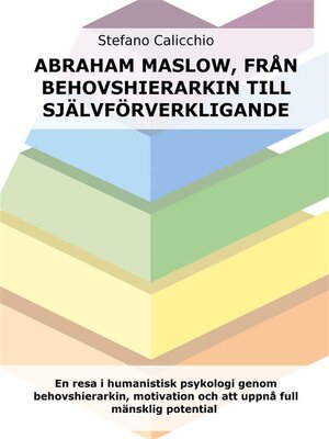 cover image of Abraham Maslow, från behovshierarkin till självförverkligande
